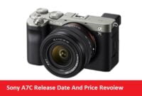 Sony A7C Release Date And Price Revoiew