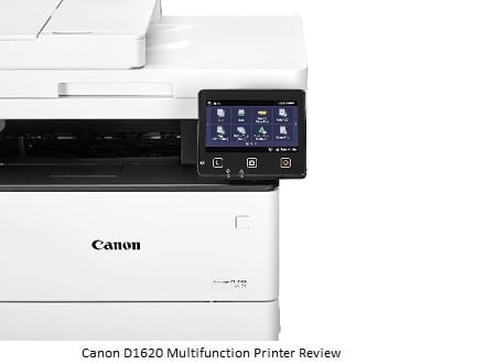 Canon D1620 Multifunction Printer Review