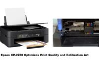 Epson XP-2200 Optimizes Print Quality and Calibration Art