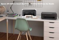Epson XP-2200 in Small Business, Printing Solutions for Needs