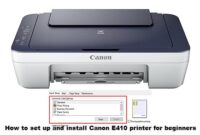 How to set up and install Canon E410 printer for beginners