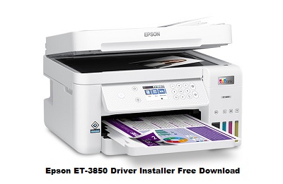 Epson ET-3850 Driver Installer Free Download
