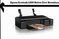 Epson Ecotank L800 Driver Free Download