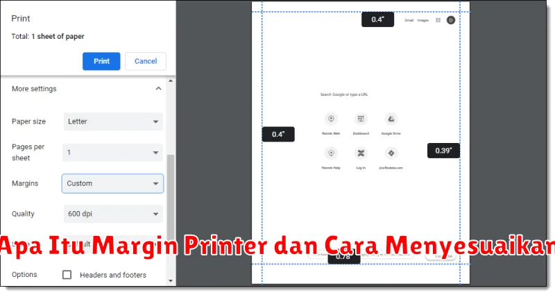 Apa Itu Margin Printer dan Cara Menyesuaikan