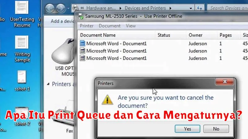 Apa Itu Print Queue dan Cara Mengaturnya?
