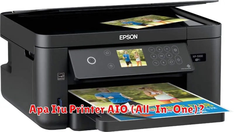 Apa Itu Printer AIO (All-In-One)?