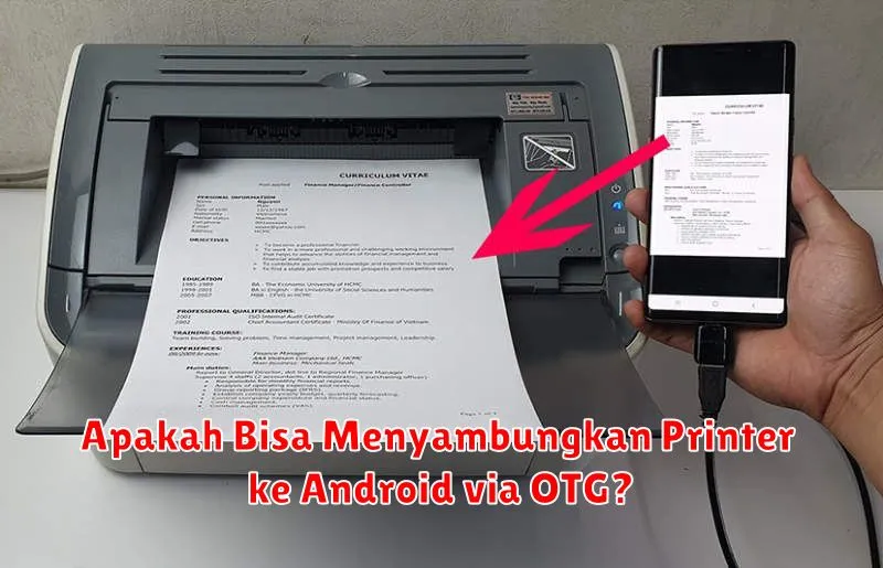 Apakah Bisa Menyambungkan Printer ke Android via OTG?