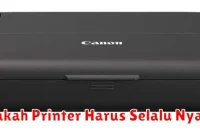 Apakah Printer Harus Selalu Nyala?