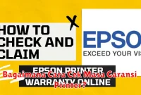Bagaimana Cara Cek Masa Garansi Printer?