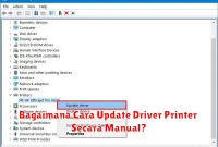 Bagaimana Cara Update Driver Printer Secara Manual?