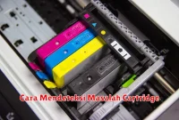 Cara Mendeteksi Masalah Cartridge