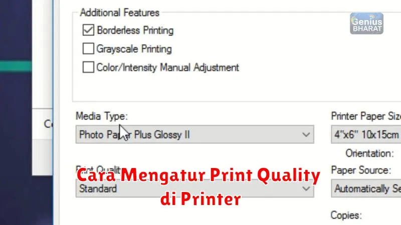 Cara Mengatur Print Quality di Printer