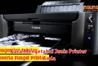 Cara Mengetahui Jenis Printer Anda