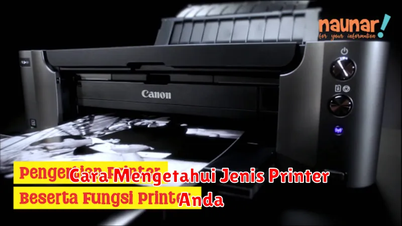 Cara Mengetahui Jenis Printer Anda