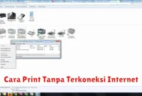 Cara Print Tanpa Terkoneksi Internet