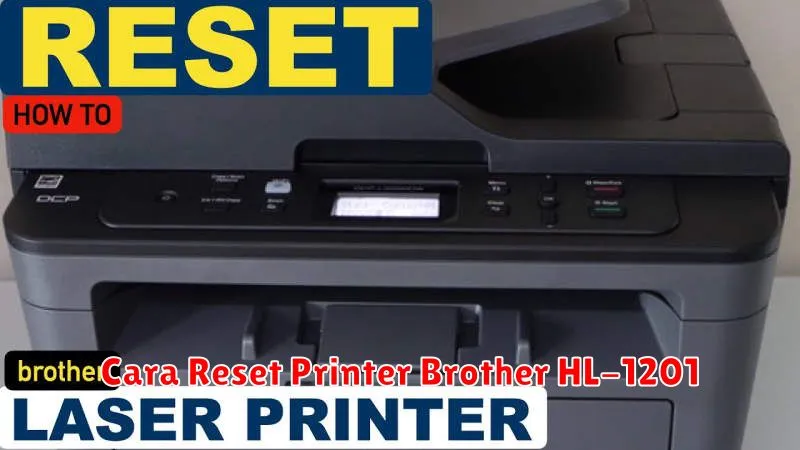 Cara Reset Printer Brother HL-1201