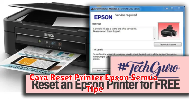 Cara Reset Printer Epson Semua Tipe
