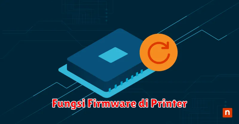 Fungsi Firmware di Printer