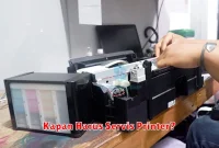 Kapan Harus Servis Printer?