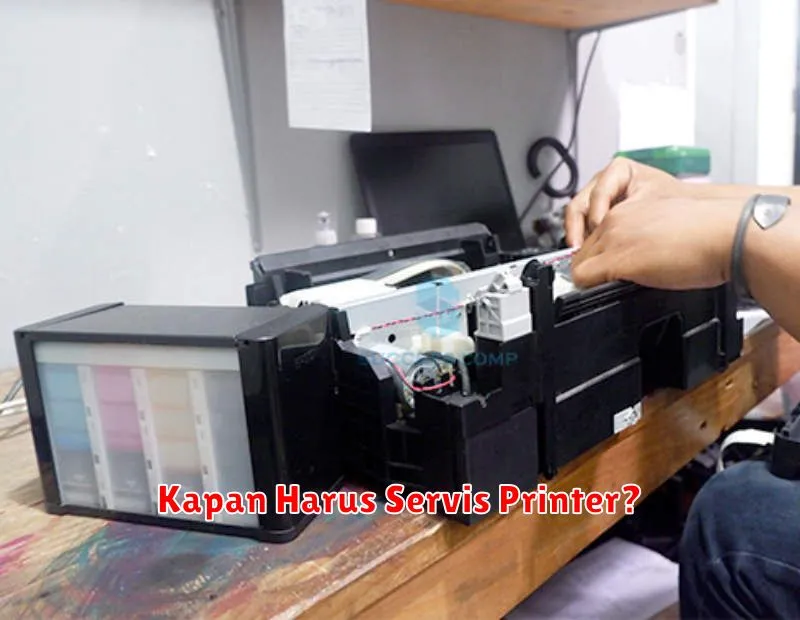 Kapan Harus Servis Printer?