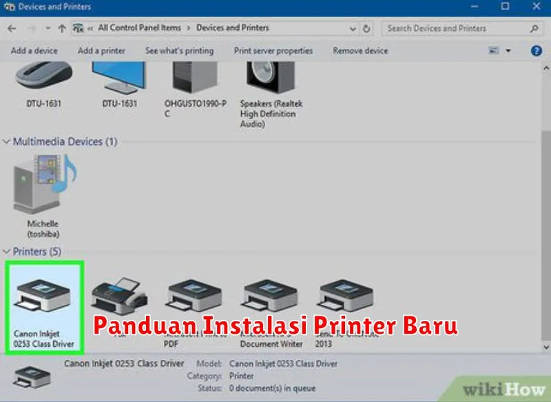 Panduan Instalasi Printer Baru