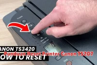 Panduan Reset Printer Canon TS207