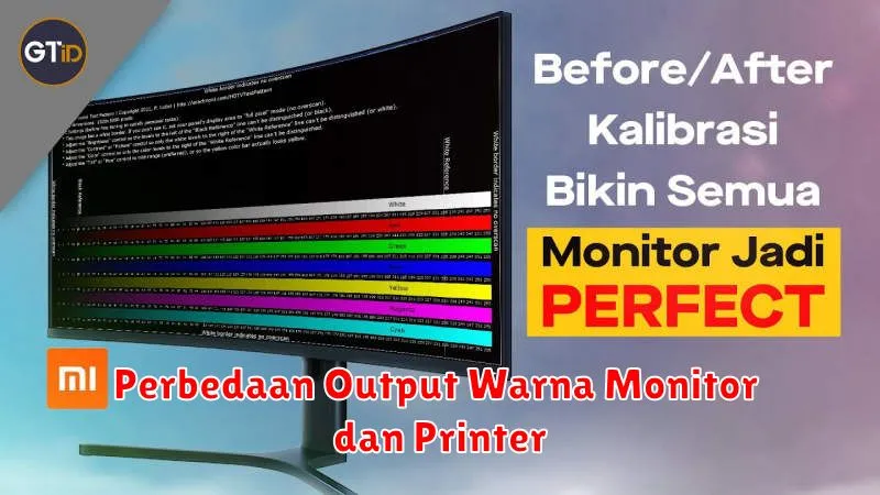 Perbedaan Output Warna Monitor dan Printer