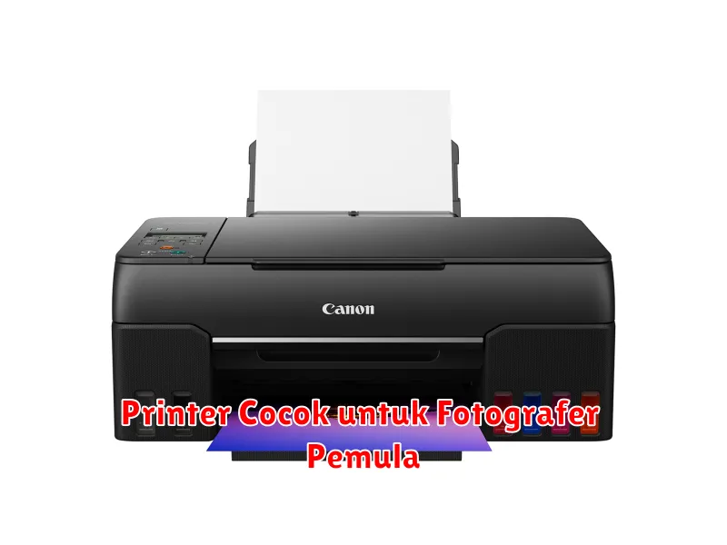 Printer Cocok untuk Fotografer Pemula