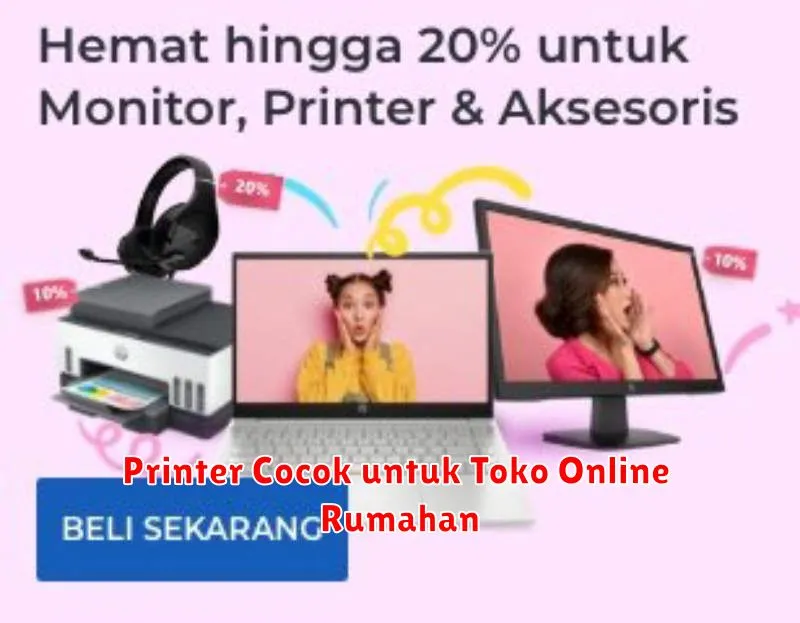 Printer Cocok untuk Toko Online Rumahan