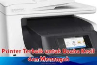 Printer Terbaik untuk Usaha Kecil dan Menengah