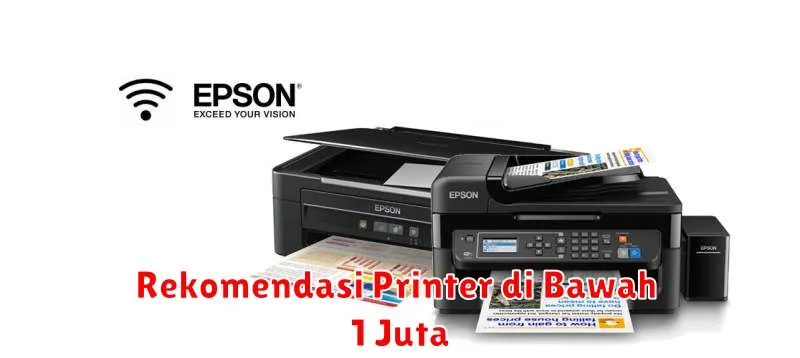 Rekomendasi Printer di Bawah 1 Juta