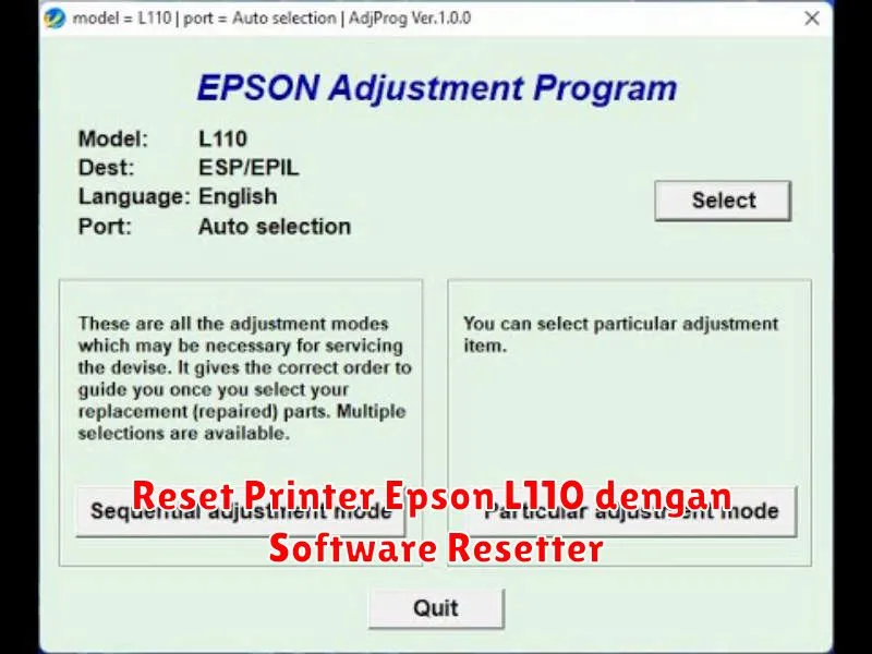 Reset Printer Epson L110 dengan Software Resetter